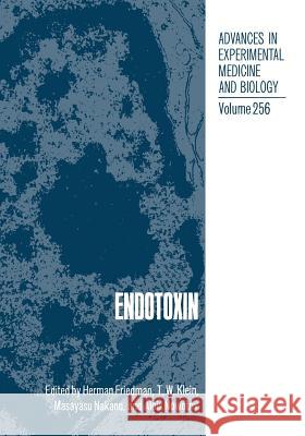 Endotoxin H. Friedman 9781475751420 Springer - książka