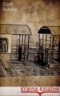 Endstation Buchenwald Codi Toberg   9798392687206 Independently Published - książka