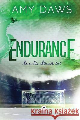 Endurance: Alternate Cover Amy Daws   9781944565466 Amy Daws, LLC - książka