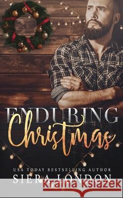 Enduring Christmas V. Vee Covers B Siera London 9781677366675 Independently Published - książka