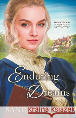 Enduring Dreams Sandra Ardoin 9781733463027 Corner Room Books - książka