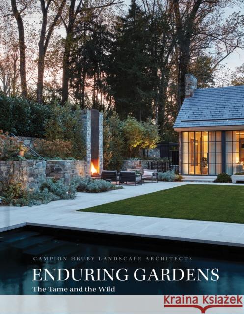 Enduring Gardens: The Tame and the Wild Campion Hruby Landscape Architects 9781864709971 Images Publishing Group Pty Ltd - książka