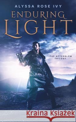 Enduring Light Alyssa Rose Ivy 9781545363485 Createspace Independent Publishing Platform - książka