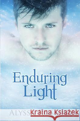 Enduring Light: Book Three of the Afterglow Trilogy Alyssa Rose Ivy 9781492140979 Createspace - książka