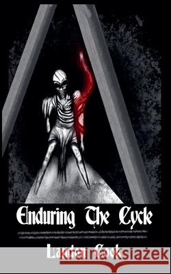 Enduring The Cycle Landon Cook 9798230397120 Landon Cook - książka