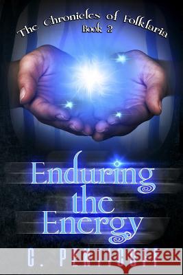 Enduring the Energy Rebekah Dodson C. Penticoff 9781728666426 Independently Published - książka