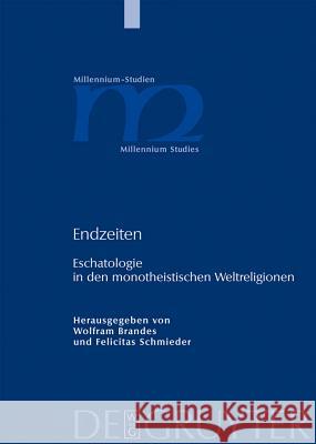 Endzeiten Wolfram Brandes Felicitas Schmieder 9783110186215 Walter de Gruyter - książka