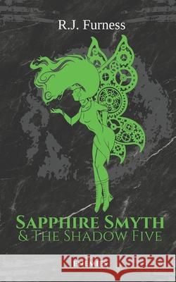 Enemies: Sapphire Smyth & The Shadow Five (Part Four) R. J. Furness 9781088881514 Independently Published - książka
