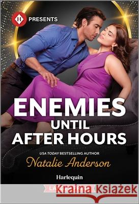 Enemies Until After Hours Natalie Anderson 9781335219633 Harlequin Presents Larger Print - książka