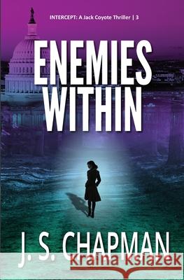 Enemies Within J S Chapman 9781719906562 Independently Published - książka