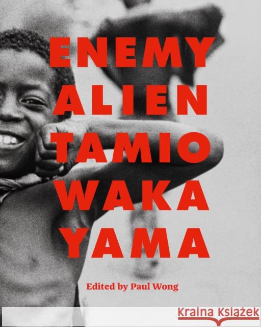 Enemy Alien: Tamio Wakayama Paul Wong 9781773272801 Figure 1 Publishing - książka