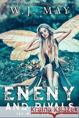 Enemy and Rivals W J May 9798367776829 Independently Published - książka