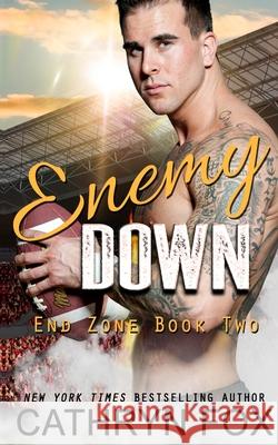 Enemy Down Fox, Cathryn 9781989374337 Cathryn Fox - książka