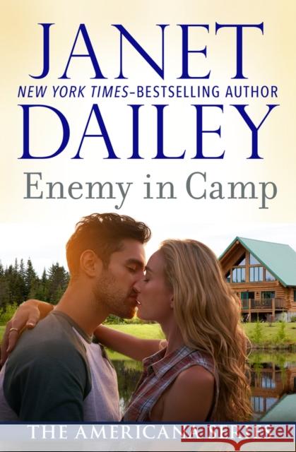 Enemy in Camp Janet Dailey 9781497639485 Open Road Media - książka
