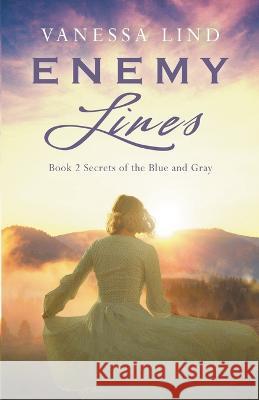 Enemy Lines Vanessa Lind 9781940320199 Running Fox Books - książka