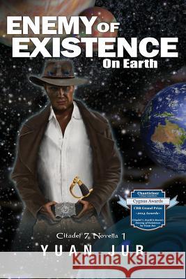 Enemy of Existence: On Earth Yuan Jur 9780648197775 Waadoom - książka