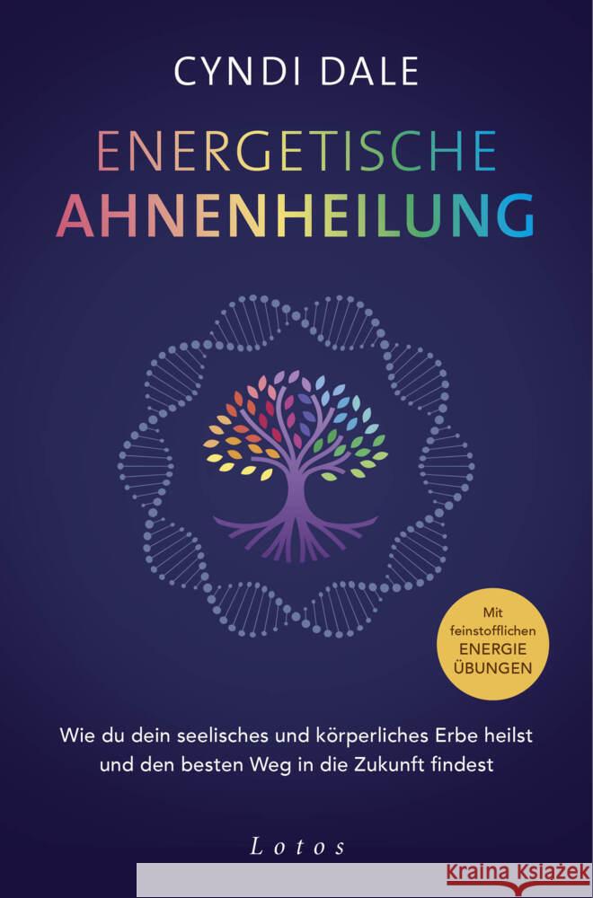 Energetische Ahnenheilung Dale, Cyndi 9783778783245 Lotos, München - książka