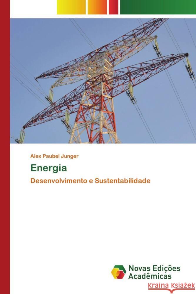 Energia Junger, Alex  Paubel 9786139789481 Novas Edições Acadêmicas - książka