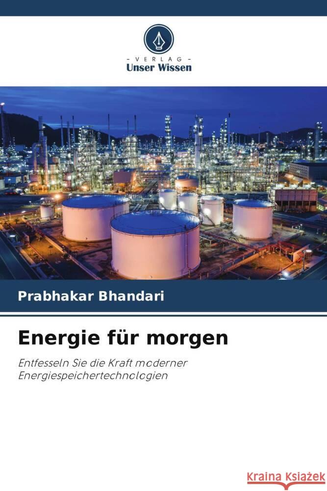 Energie f?r morgen Prabhakar Bhandari 9786207340880 Verlag Unser Wissen - książka