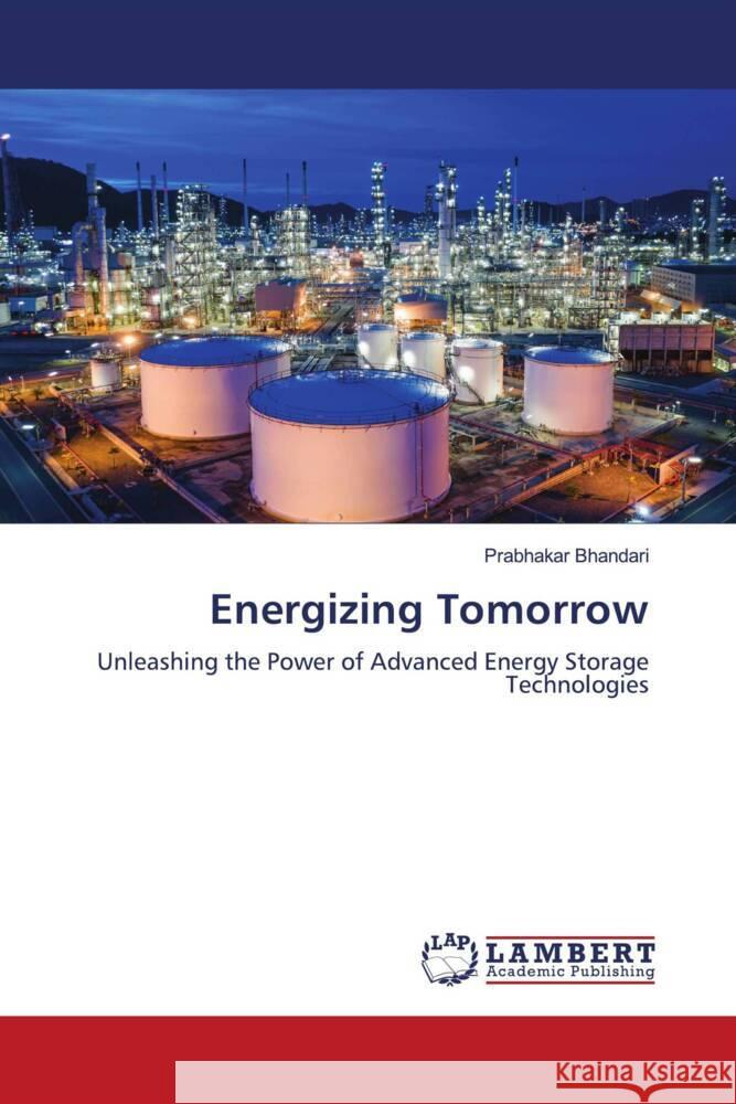 Energizing Tomorrow Prabhakar Bhandari 9786207469680 LAP Lambert Academic Publishing - książka