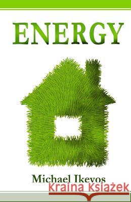 Energy Michael Ikevos 9780993618215 Mihail Kosev - książka