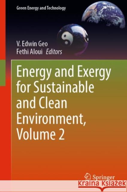 Energy and Exergy for Sustainable and Clean Environment, Volume 2  9789811682735 Springer Nature Singapore - książka