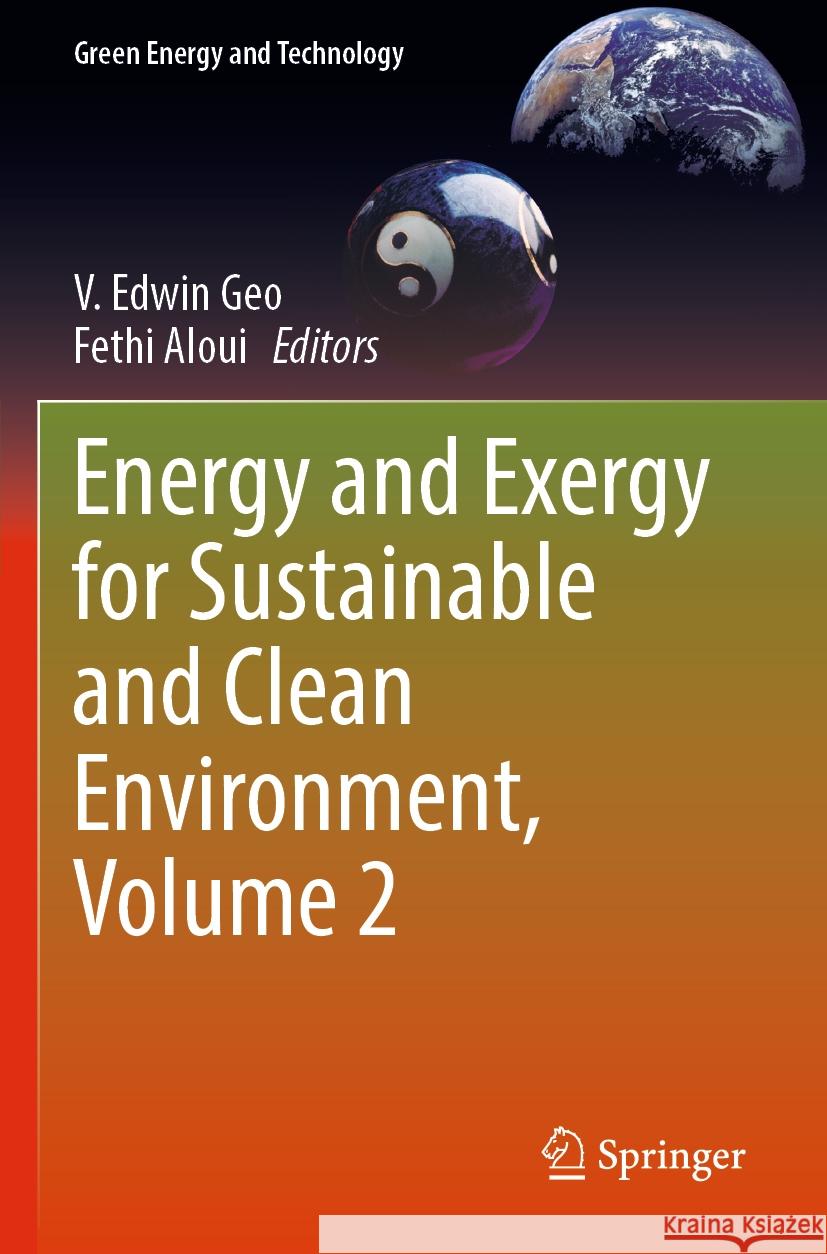 Energy and Exergy for Sustainable and Clean Environment, Volume 2  9789811682766 Springer Nature Singapore - książka