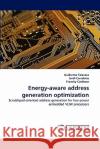 Energy-Aware Address Generation Optimization  9783844304756 LAP Lambert Academic Publishing AG & Co KG