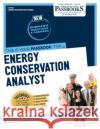 Energy Conservation Analyst (C-2035): Passbooks Study Guide Volume 2035 National Learning Corporation 9781731820358 National Learning Corp