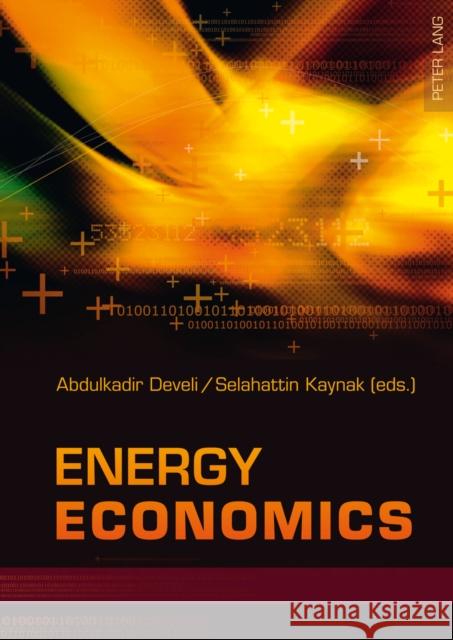 Energy Economics  9783631633335 Peter Lang GmbH - książka