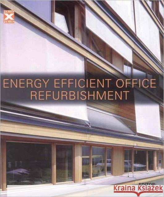 Energy-Efficient Office Refurbishment: Designing for Comfort Burton, Simon 9781902916019 Earthscan Publications - książka