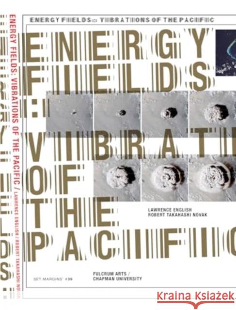 Energy Fields: Vibrations of the Pacific Akanksha Tiwary 9789083449807 Set Margins' Publications - książka