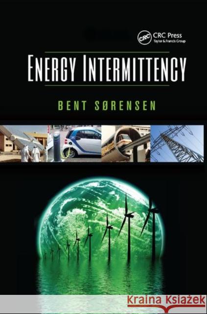 Energy Intermittency Bent Sorensen 9781138374690 Taylor and Francis - książka