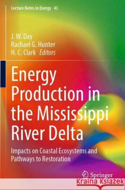 Energy Production in the Mississippi River Delta  9783030945282 Springer International Publishing - książka