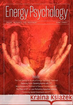 Energy Psychology Journal, 2:1 Dawson Church 9781604151039 Energy Psychology Press - książka