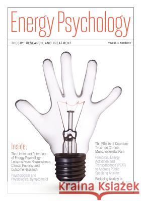 Energy Psychology Journal, 3:2 Dawson Church 9781604151121 Energy Psychology Press - książka