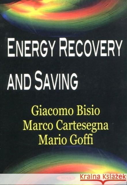 Energy-Recovery & Saving Giacomo Bisio 9781590334546 Nova Science Publishers Inc - książka
