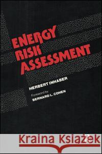 Energy Risk Assessment Herbert Inhaber 9780677059808 Gordon and Breach - książka