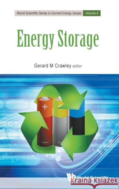 Energy Storage Gerard M. Crawley 9789813208957 World Scientific Publishing Company - książka