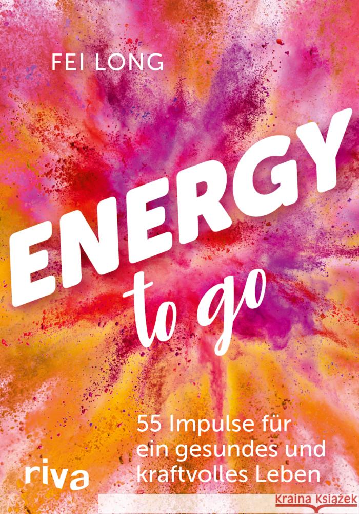 Energy to go Long, Fei, Schweppe, Ronald Pierre 9783742323842 Riva - książka