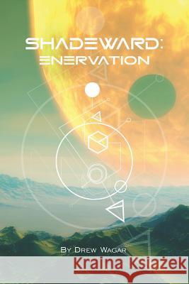 Enervation Drew Wagar 9781912053179 Fantastic Books Publishing - książka