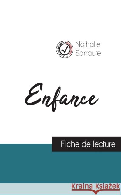 Enfance de Nathalie Sarraute (fiche de lecture et analyse complète de l'oeuvre) Sarraute, Nathalie 9782759306183 Comprendre La Litterature - książka