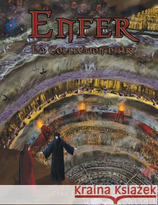 Enfer: Collection d'Art Dino D Armand Mastroianni 9781628790061 Gotimna Publications, LLC - książka