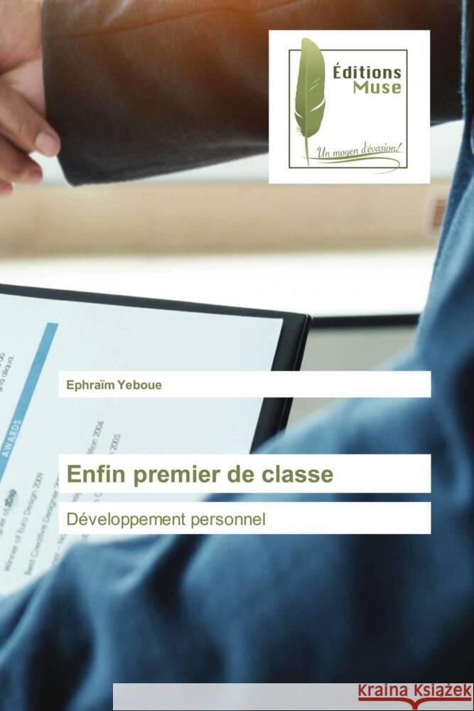 Enfin premier de classe Yeboue, Ephraïm 9786203867671 Éditions Muse - książka
