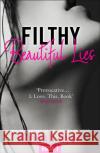 Filthy Beautiful Lies Kendall Ryan 9780008133863 HarperCollins Publishers