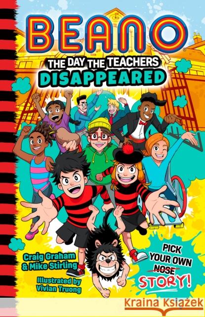 Beano The Day The Teachers Disappeared Mike Stirling 9780008615284 HarperCollins Publishers - książka