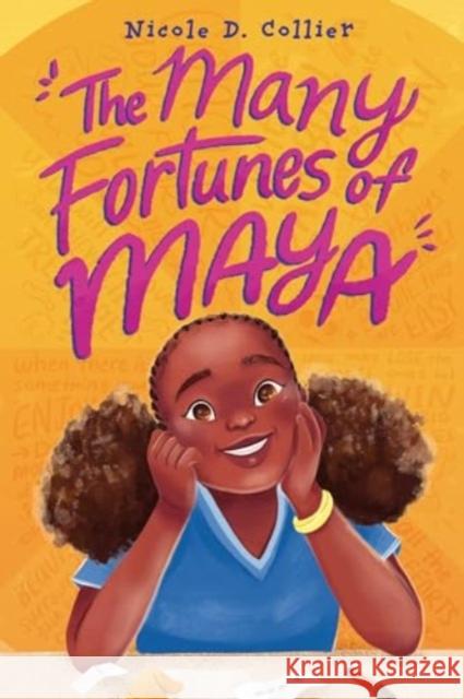 The Many Fortunes of Maya Nicole D. Collier 9780063353763 HarperCollins Publishers Inc - książka