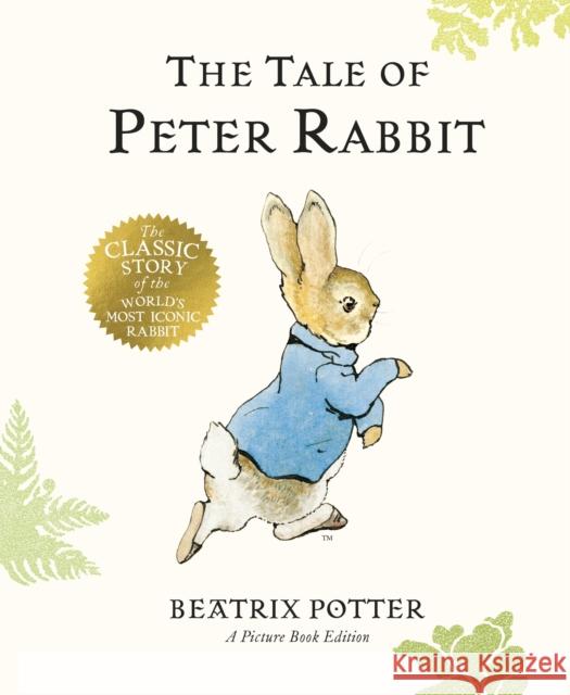 The Tale of Peter Rabbit Picture Book Beatrix Potter 9780241606339 Penguin Random House Children's UK - książka