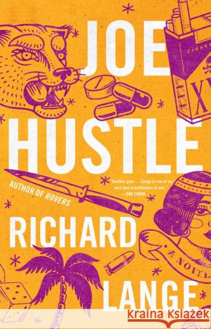 Joe Hustle: A Novel Richard Lange 9780316568470 Little, Brown & Company - książka