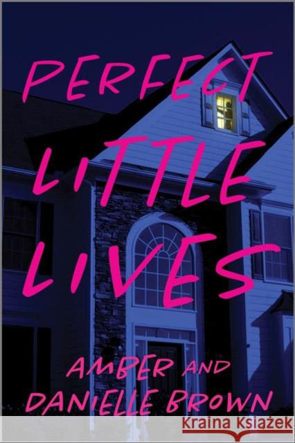 Perfect Little Lives Amber Brown 9780349433240 Little, Brown Book Group - książka